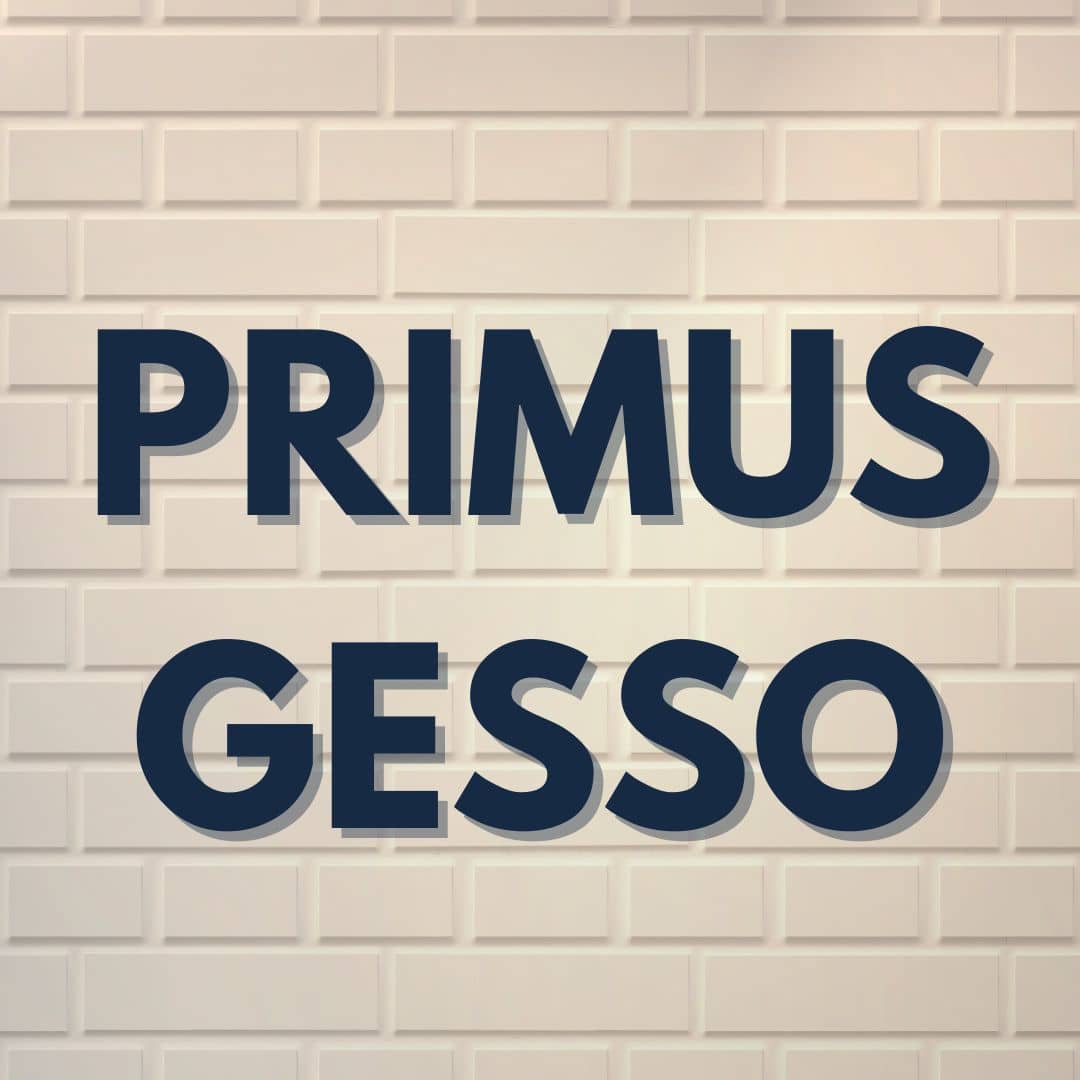 Primus Gesso